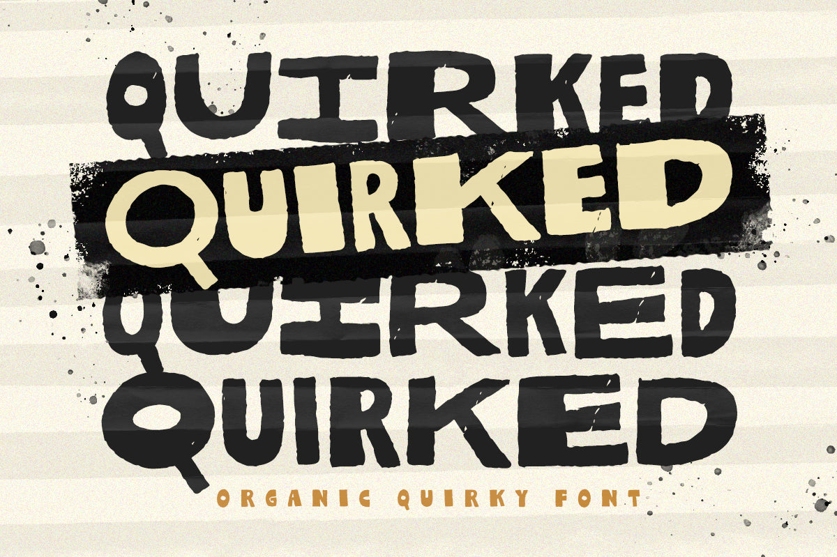 Quirked