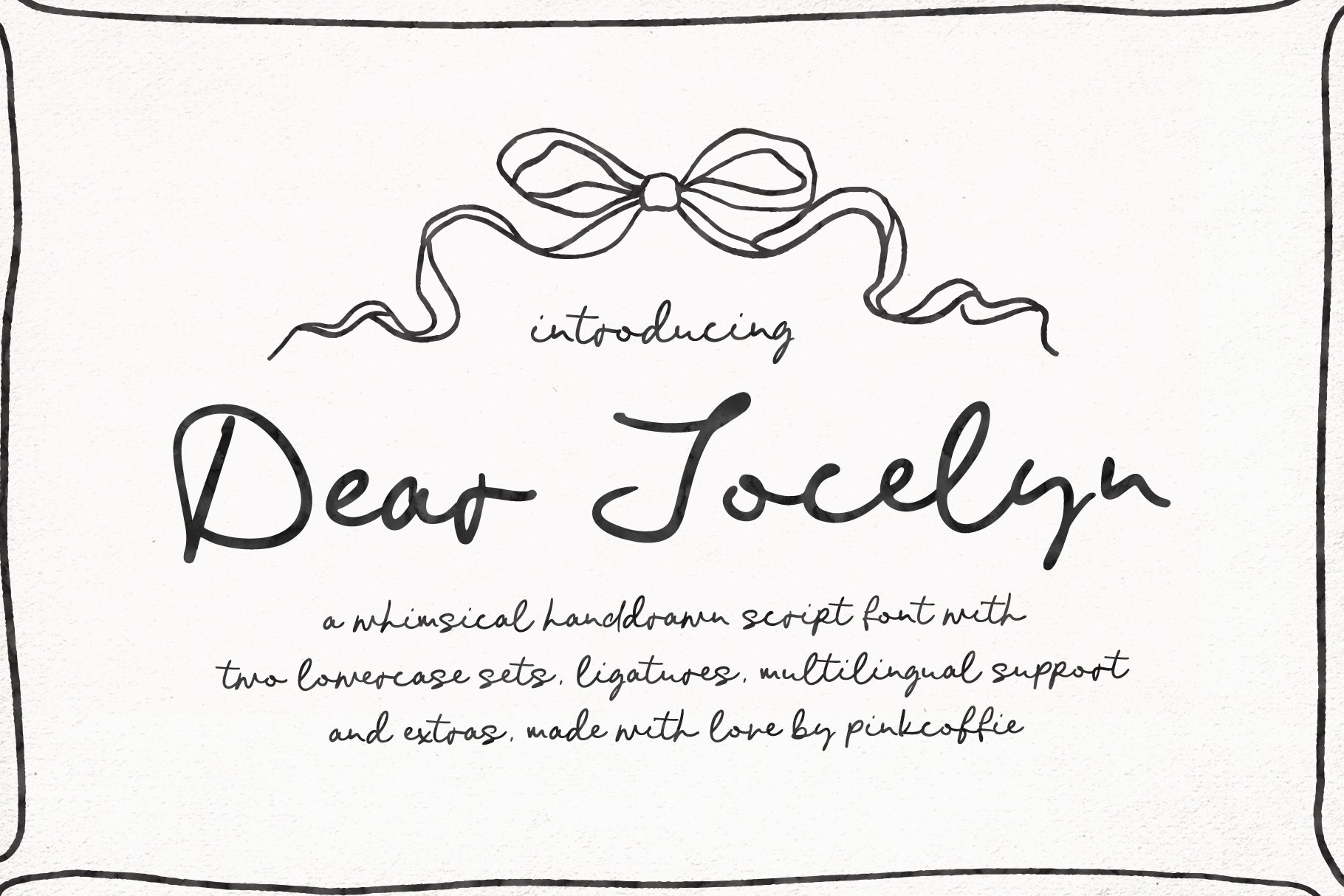Dear Jocelyn