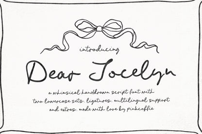 Dear Jocelyn