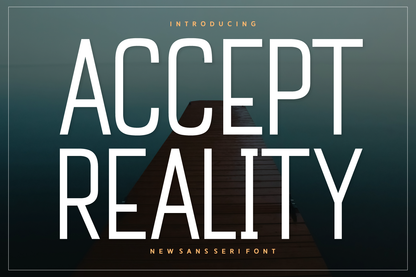 Accept Reality