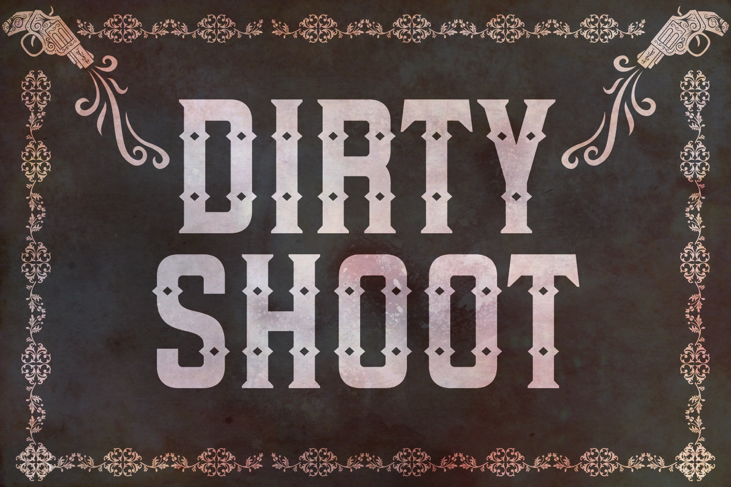 Dirty Shoot