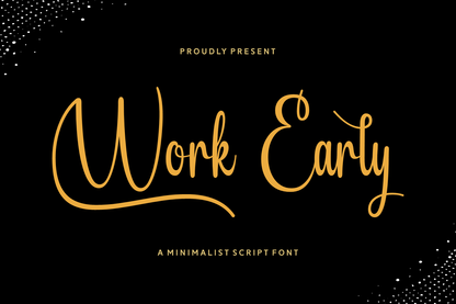 Work Early