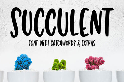 Succulent